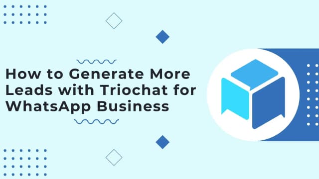 How to Generate More Leads with duochat for WhatsApp Business
