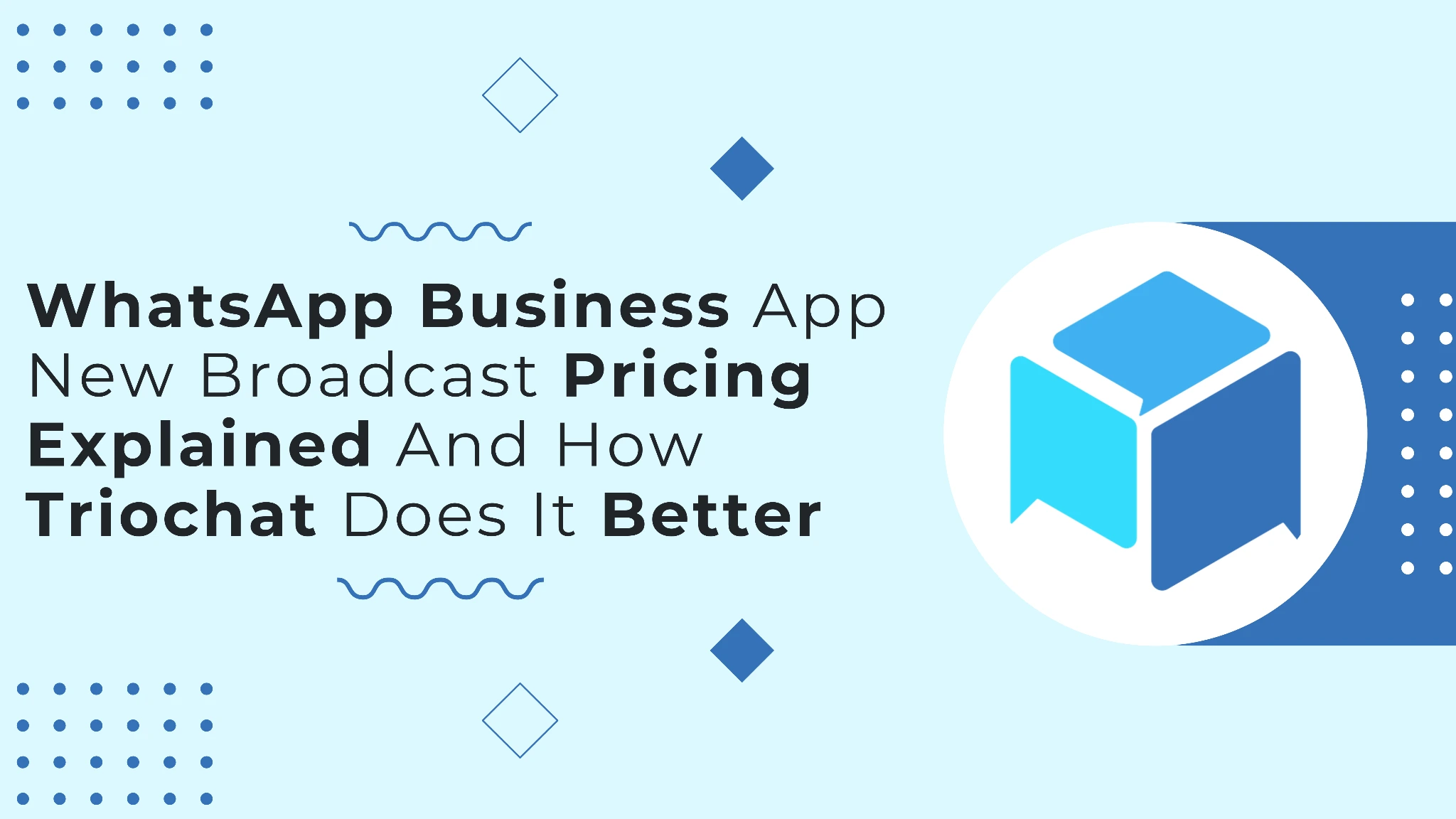WhatsApp Business App New Broadcast Pricing Explained And How duochat.io Does It Better