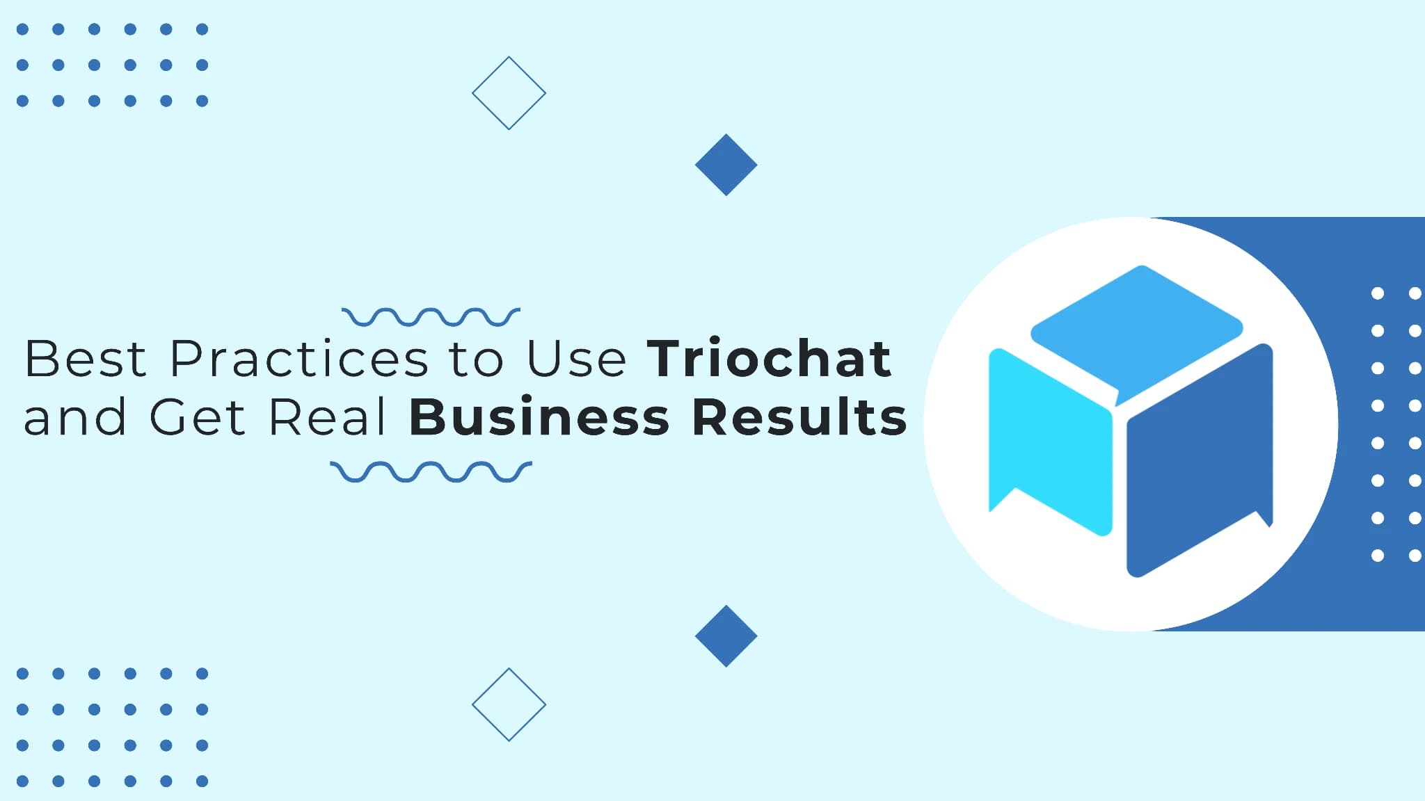 Best Practices to Use {{brand_name}} and Get Real Business Results